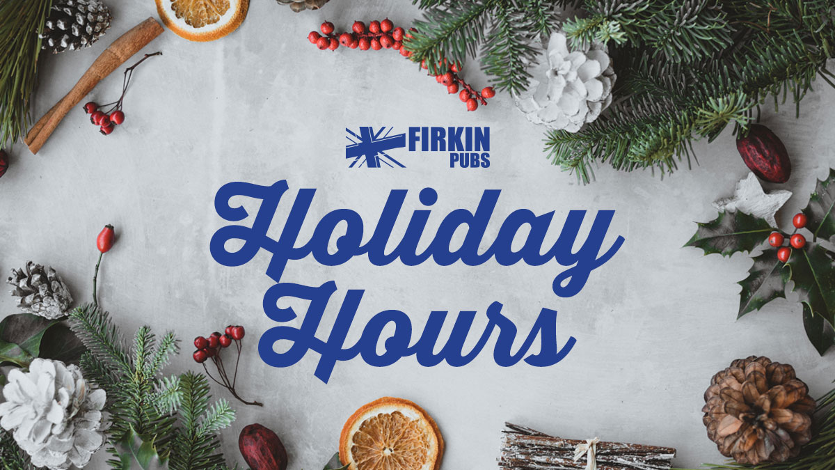 Holidays 2022 Firkin Pubs